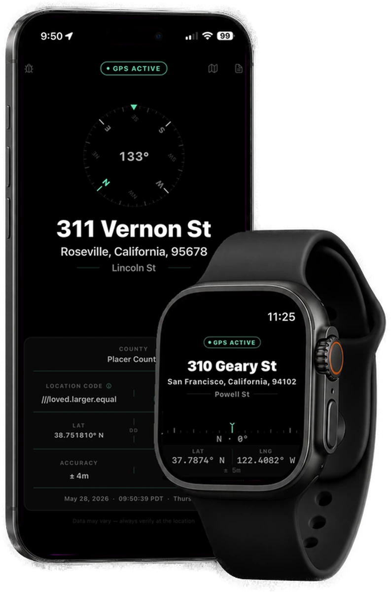An iPhone running LOC8 showing the address 311 Vernon St in Roseville, California, 95678, a 133 degree compass, what3words location code ///loved.larger.equal, latitude, accuracy plus or minus 4 meters, and elevation. An Apple Watch beside it shows the LOC8 watch app with GPS active and the address 310 Geary St, San Francisco.